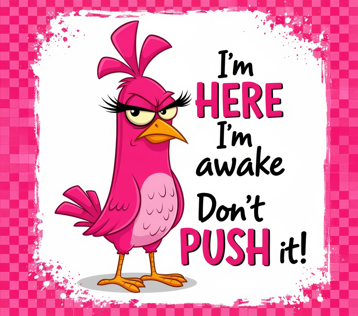 Don’t Push It (FD) 40x40cm 🔲